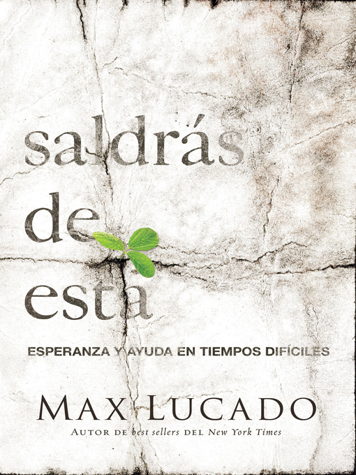 Title details for Saldrás de esta by Max Lucado - Available